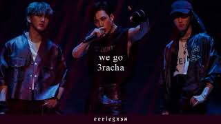 We Go - 3Racha 𝙨𝙡𝙤𝙬𝙚𝙙 𝙙𝙤𝙬𝙣 𝙧𝙚𝙫𝙚𝙧𝙗𝙚𝙙