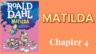 Roald Dahl Matilda Reading 로얄드 달 마틸다 낭독 Chapter 4