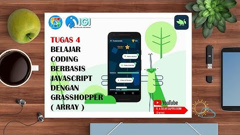 Tugas 4 Belajar Coding berbasis Javascript dgn Grasshopper - Array