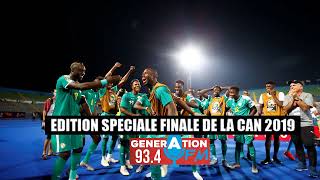 Edition Speciale Finale De La Can 2019 Sénégal Vs Algérie Sur Generation Fm 93.4