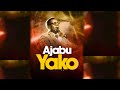 AJABU YAKO THE ONLY GRACE TEAM