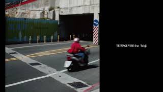 kZm - TEENAGE VIBE feat. Tohji (Prod. Chaki Zulu) [Official Audio]