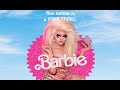 I poorly edited trixie mattel into the barbie movie 