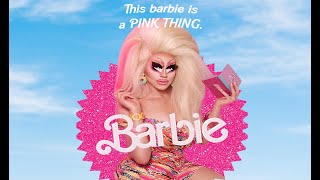 I (poorly) Edited Trixie Mattel Into The Barbie Movie ?