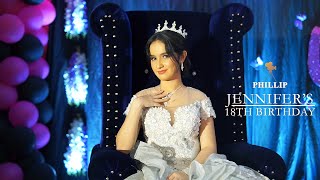 Jennifer's 18th Birthday Video | Same Day Edit (SDE) | Phillip Borja Videography