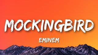 Eminem - Mockingbird (Lyrics)