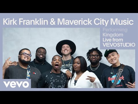 Kirk Franklin, Maverick City Music - Kingdom (Live Performance) | Vevo