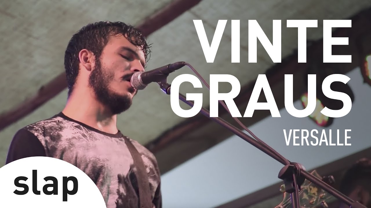 Versalle - Vinte Graus (Verão Rio) [slap]