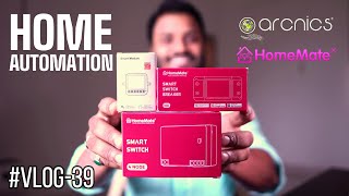 Home Automation | Smart Switch | #vlog39 #homeautomation #homemate #arcnics