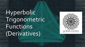 Calculus - Hyperbolic Trigonometric Functions