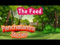 The Feed Story | Panchatantra Stories in English | Audiobook For Kids | Yash Arts