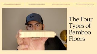 The Four Primary Types of Bamboo Flooring | allthingsfloor.com