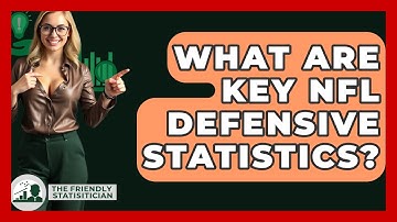 What Are Key NFL Defensive Statistics? - The Friendly Statistician