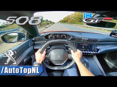 Peugeot 508 GT 2019 225HP AUTOBAHN POV TOP SPEED by AutoTopNL