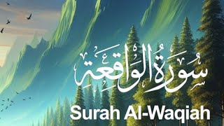 Best recitation of Quran in the World Surah Al-Waqiah سورة الواقعة | Makkah TV