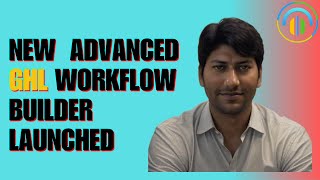 Master The Advanced Workflow Builder In Gohighlevel Full Tutorial By Hl Assistly