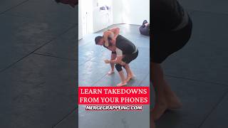 Learn Takedowns and Wrestling From Your Phones!