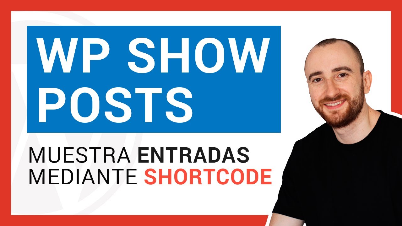 Cómo Mostrar Posts de WordPress mediante Shortcode donde quieras - YouTube