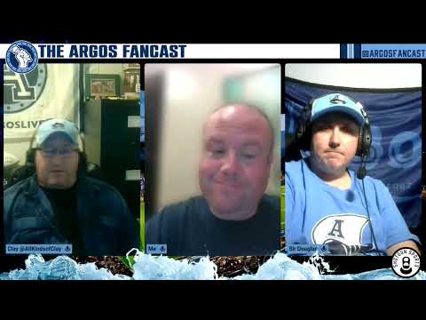 Argos Fancast 2025 02 22 - Toronto Argonauts Preseason Talk