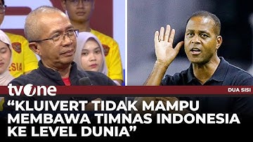 Pengamat: 10 Bulannya Kluivert Tidak Menunjukan Dia Punya Kapabilitas | tvOne