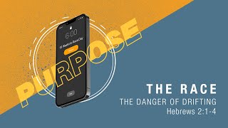 Johnson Ferry | The Danger of Drifting | Hebrews 2:1-4 | Sermon | Pastor Clay Smith