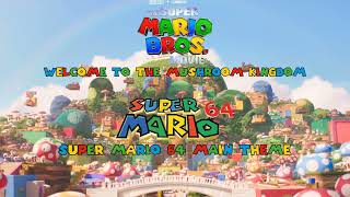 Welcome To The Mushroom Kingdom Mashup Smbsmb3Smwsm64Nsmbsmgnsmbwsmg2Smo
