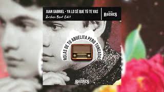 Juan Gabriel  Yo Lo S Que T Te Vas rozhes Beat Edit