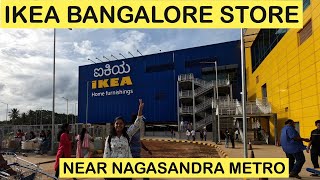 IKEA Bangalore Nagasandra | 7000 + products | 4.6 lakh sq ft area | All you need to know |