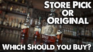 Are Buffalo Trace Store Picks Better Than Normal Buffalo Trace?