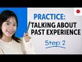 Practice Talking About Past Experience in Japanese | Essential Sentence Patterns & Grammar