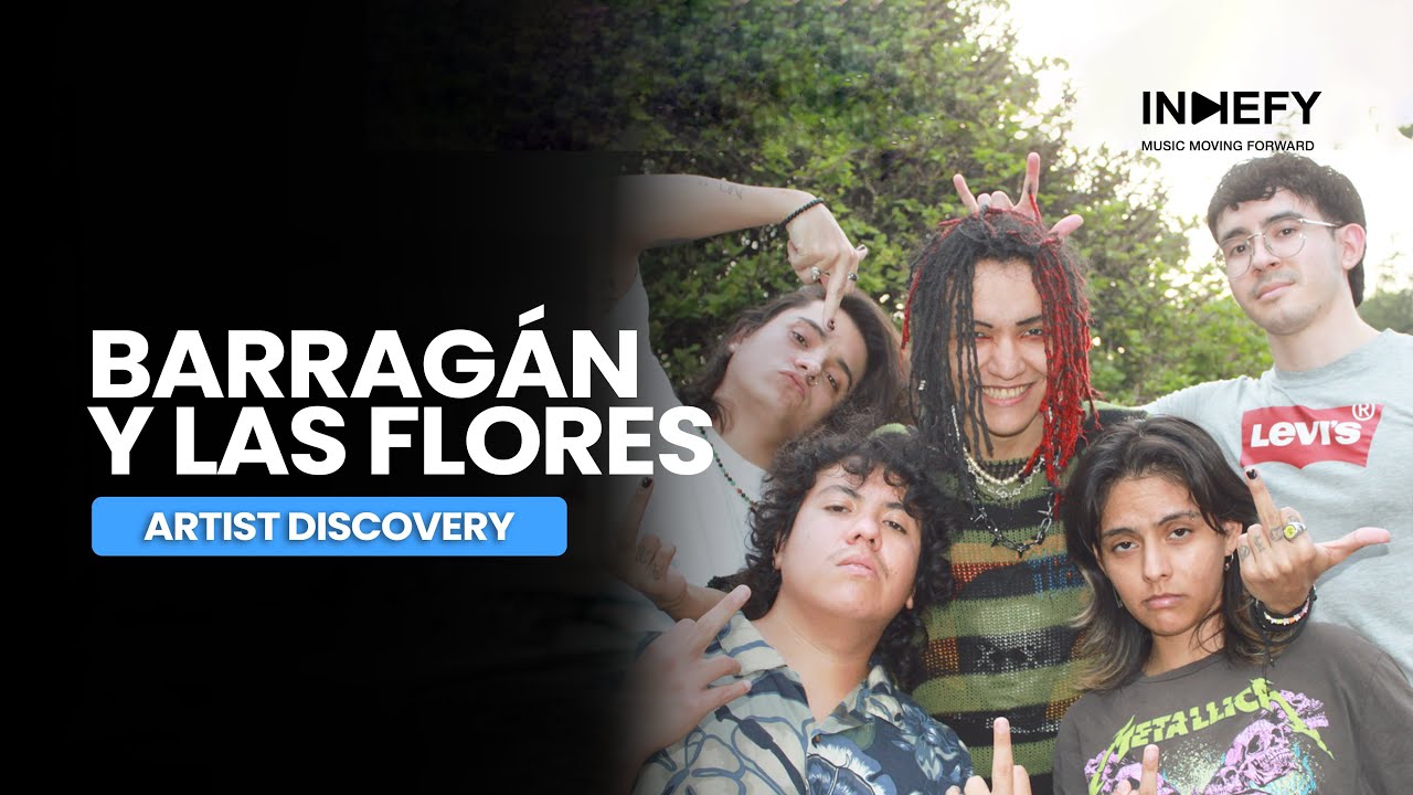BARRAGÁN Y LAS FLORES | MOST PEOPLE ARE WAITING TO CONNECT WITH YOUR SONG | ARTIST DISCOVERY #32