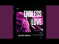 Endless Love Sayma Nabila Endless Love Remix Instagram Saymanabila Endless Love Slowed Reverb