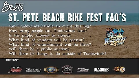 Bert's St. Pete Beach Bikefest FAQ's Answered By T...