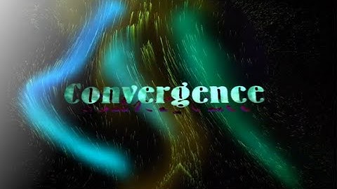 Convergence (Music Video)