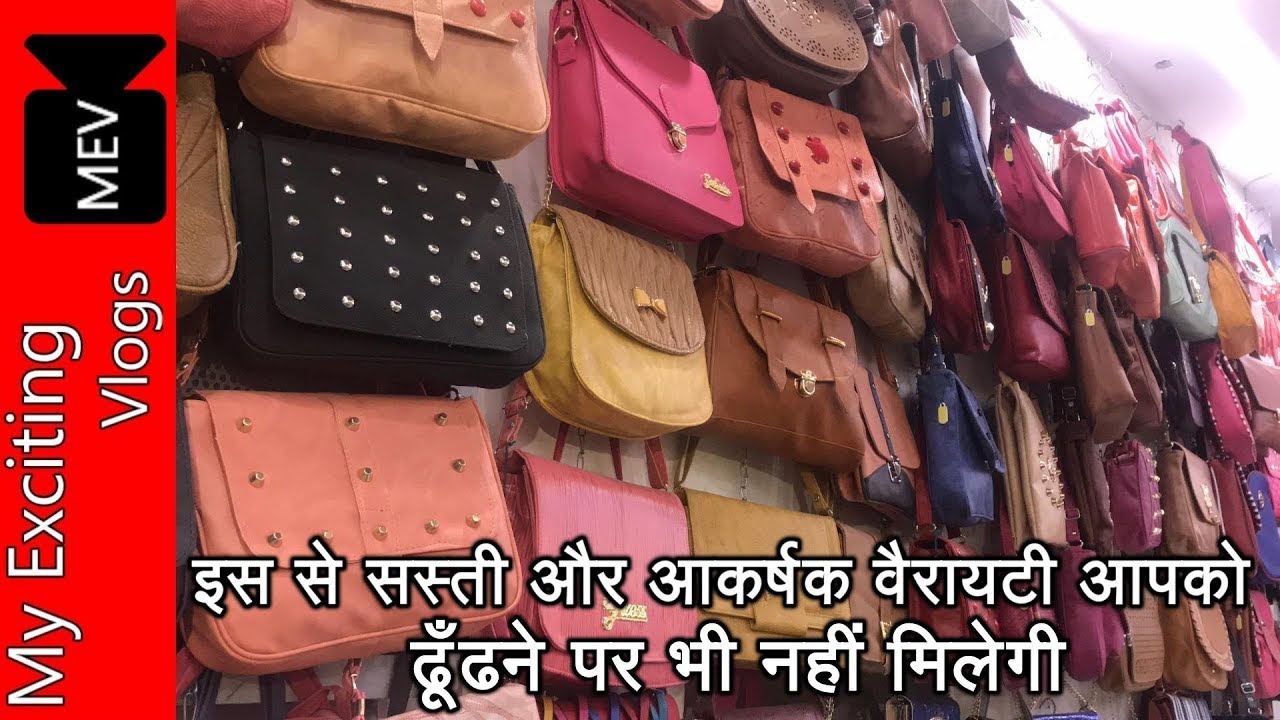 LADIES BAGS WHOLESALE MARKET (LADIES CLUTCHES, HANDBAGS,SIDEBAGS SCHOOLBAGS ETC..)TELIWARA CHOWK ...