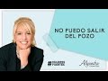 No puedo salir del pozo. Por Alejandra Stamateas