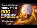When Your Dog Becomes Your Only Happiness | Psychology Explained | Emotional Dog Story