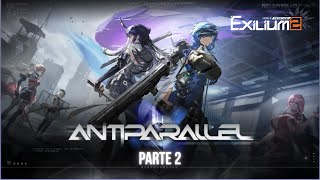 Girls Frontline 2: Exilium - Historia Antiparalelo Parte 2 - Segunda parte