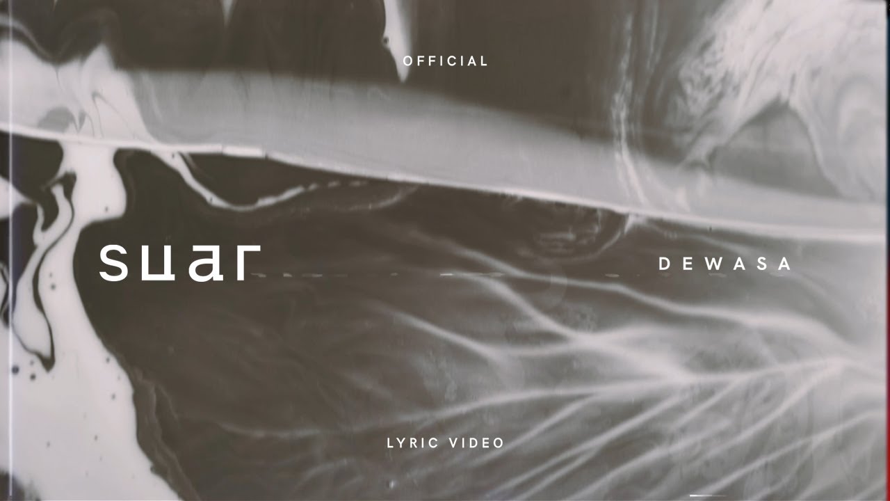 Watch SUAR - Dewasa (Official Lyric Video) on YouTube Watch SUAR - Dewasa (Official Lyric Video) on YouTube