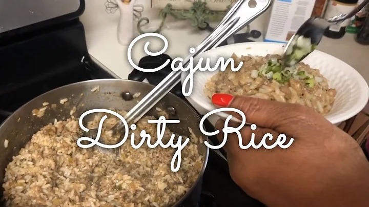 Cajun Dirty Rice-Episode 6