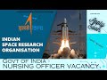 ISRO Announced Nursing Officer Vacancy. For more details watch the video and apply soon.
