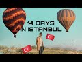 VLOG 14 DAYS IN TURKEY