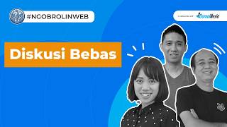 Diskusi Bebas - Ngobrolin WEB