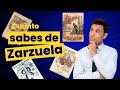¿Cuánto sabes de Zarzuela?. Número XLVII