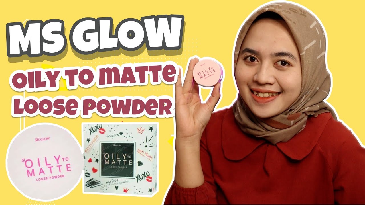 MS Glow Oily To Matte Loose Powder