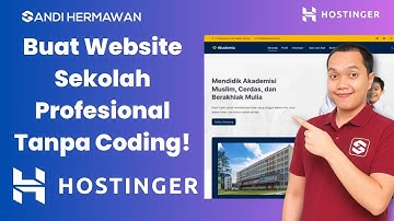 Cara Membuat Website Sekolah dengan WordPress dan Hosting dari Hostinger