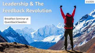 Leadership & The Feedback revolution | Breakfastseminar at Questback Sweden 3/3/2020