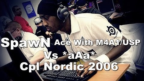 SpawN Ace With M4A1/Usp Vs *aAa* Cpl Nordic 2006