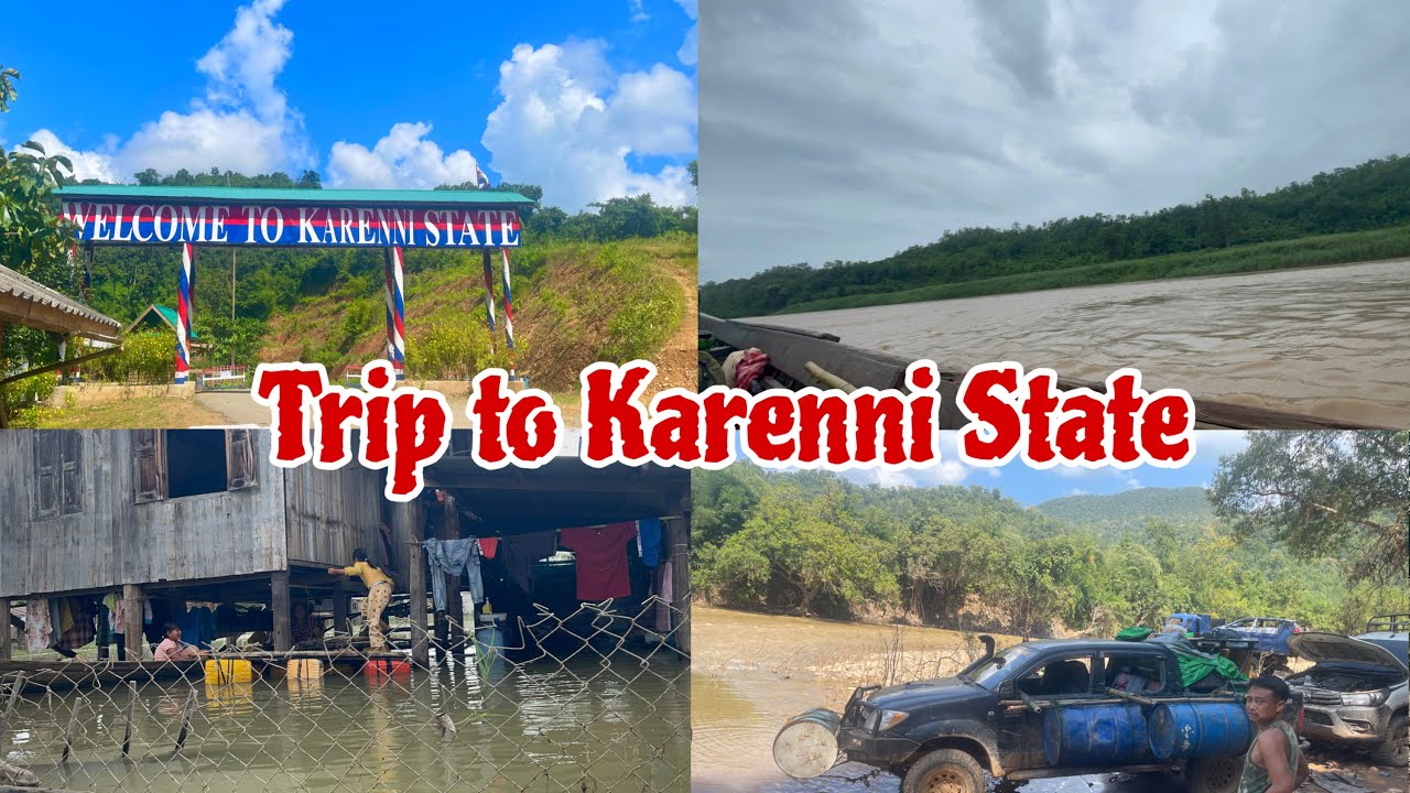 Trip to our homeland || Karenni State 