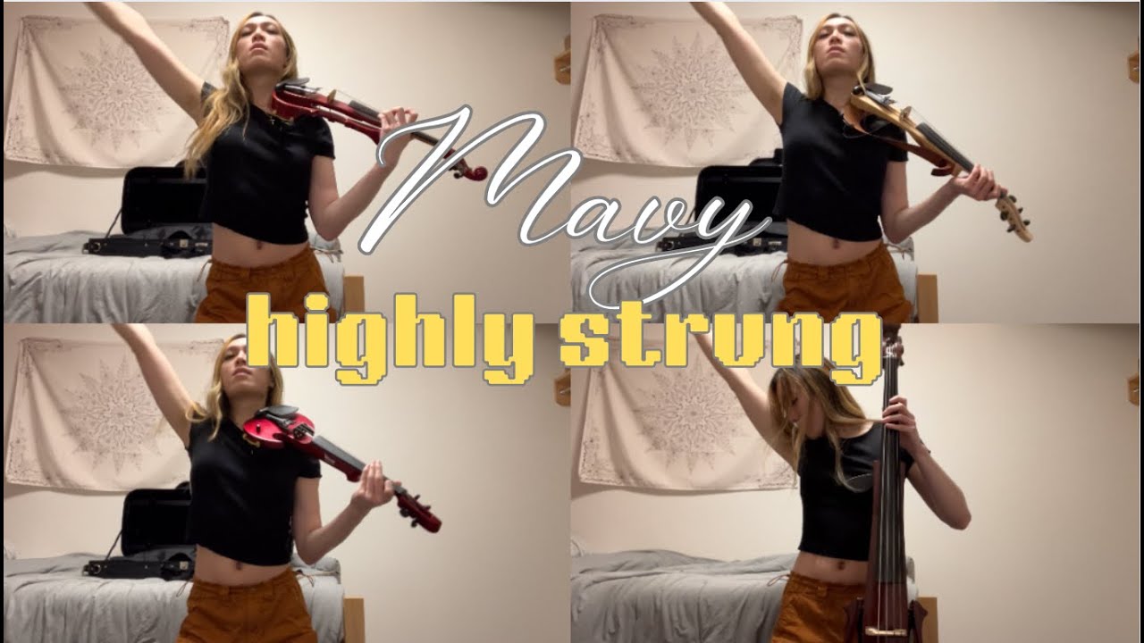 MAVY - Highly Strung//Sabre Dance